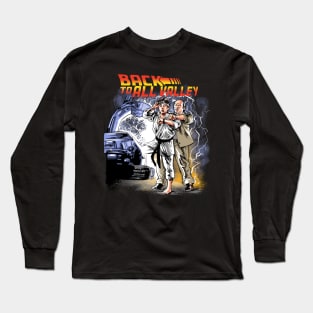 Back to Hill Valley Long Sleeve T-Shirt